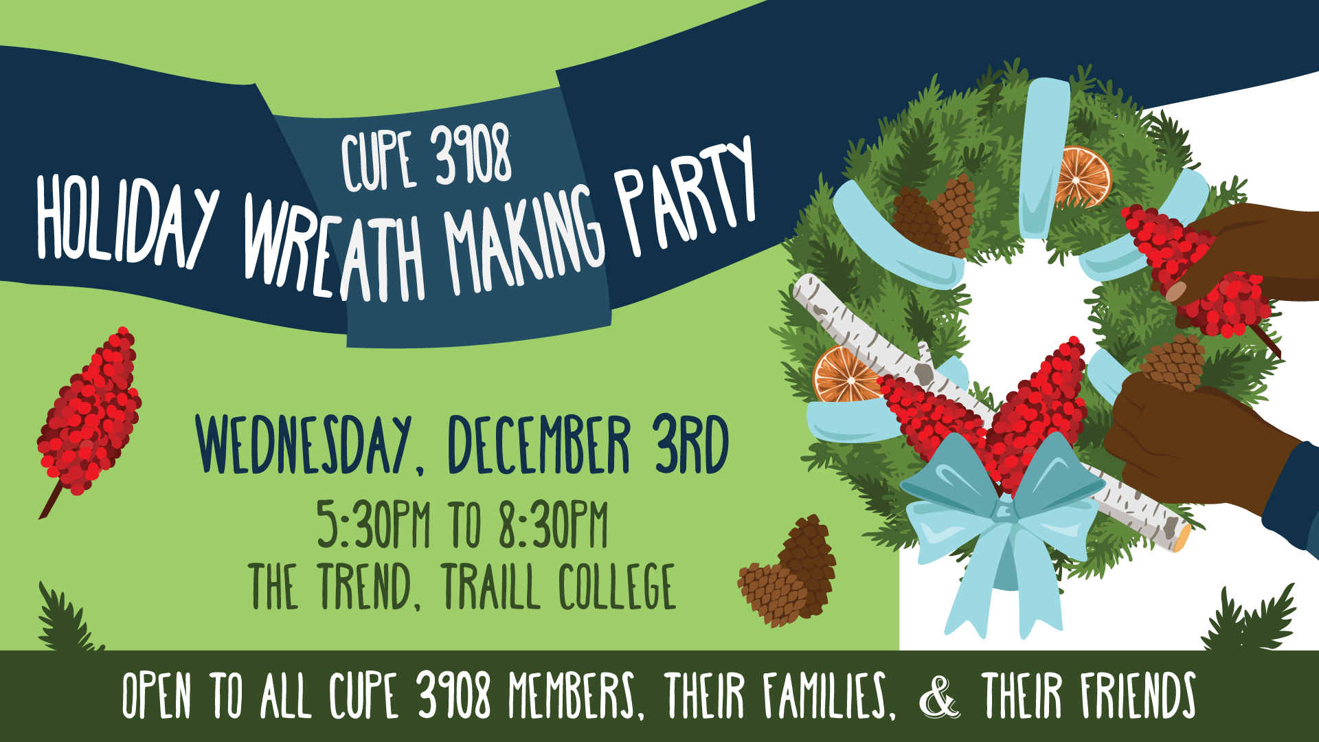 Illustration of hands decorating a wreath, adding sumac and a pine cone. All text is in copy.