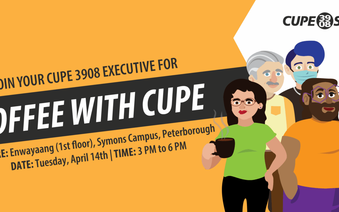 Coffee with CUPE
